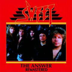 Sweet – The Answer Remastered (2022) (ALBUM ZIP)