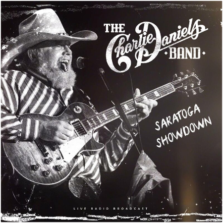 The Charlie Daniels Band – Saratoga Showdown (2022) (ALBUM ZIP)
