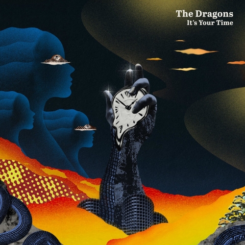 The Dragons – It’s Your Time (2022) (ALBUM ZIP)