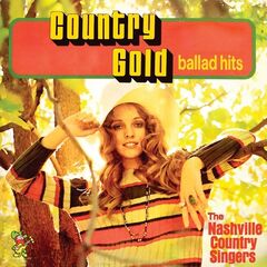 The Nashville Country Singers – Country Gold Ballad Hits (2022) (ALBUM ZIP)