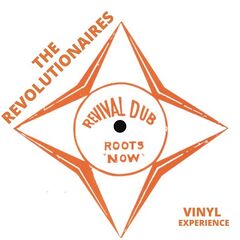 The Revolutionaries – Vinyl Experience Revival Dub Roots Now (2022) (ALBUM ZIP)