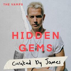 The Vamps – Hidden Gems By James (2022) (ALBUM ZIP)