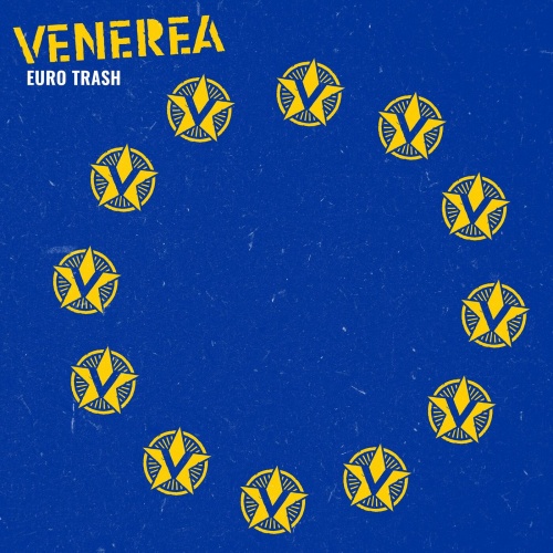 Venerea – Euro Trash (2022) (ALBUM ZIP)