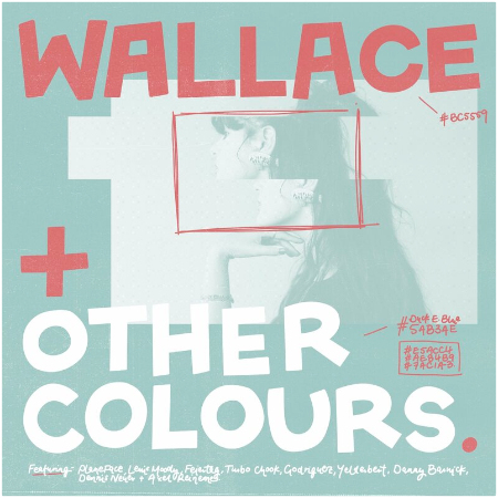 Wallace – And Other Colours (2022) (ALBUM ZIP)
