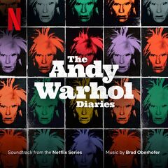 Brad Oberhofer – The Andy Warhol Diaries [Soundtrack From The Netflix Series] (2022) (ALBUM ZIP)