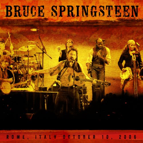 Bruce Springsteen – 2006-10-10 Rome, It (2022) (ALBUM ZIP)