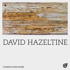 David Hazeltine – Connections Home (2022) (ALBUM ZIP)