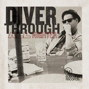 Diver Through – All Nighter (2022) (ALBUM ZIP)