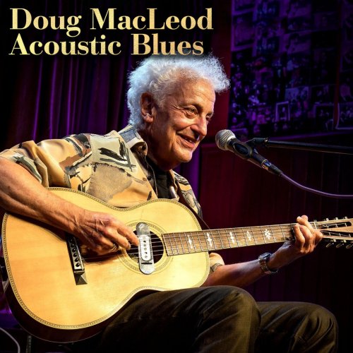 Doug Macleod – Acoustic Blues (2022) (ALBUM ZIP)