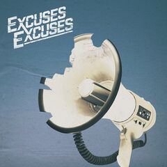 Excuses Excuses – Listen Up! (2022) (ALBUM ZIP)