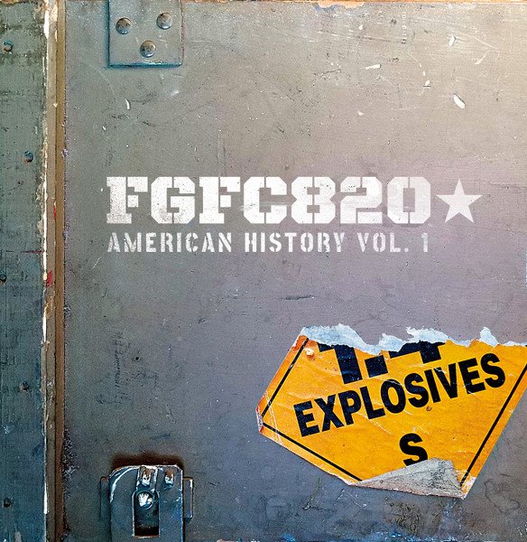 FGFC820 – American History Vol. 1 (2022) (ALBUM ZIP)