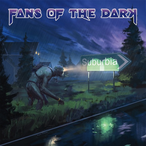 Fans Of The Dark – Suburbia (2022) (ALBUM ZIP)