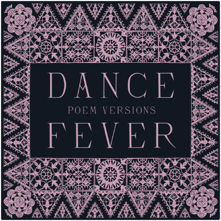 Florence + The Machine – Dance Fever [Poem Versions]