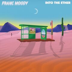 Franc Moody – Into The Ether (2022) (ALBUM ZIP)