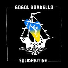 Gogol Bordello – Solidaritine (2022) (ALBUM ZIP)