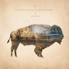 Heartless Bastards – Arrow [10th Anniversary Deluxe Edition] (2022) (ALBUM ZIP)