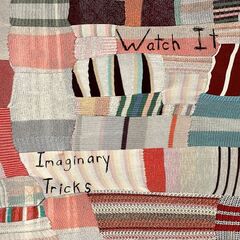 Imaginary Tricks – Watch It (2022) (ALBUM ZIP)
