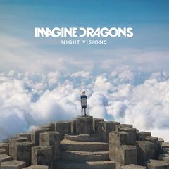 Imagine Dragons – Night Visions [Expanded Edition] (2022) (ALBUM ZIP)
