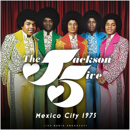 Jackson 5 – Mexico City 1975 (2022) (ALBUM ZIP)