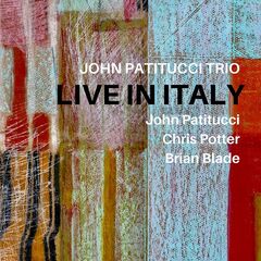 John Patitucci – John Patitucci Trio Live In Italy (2022) (ALBUM ZIP)