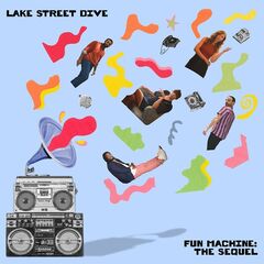 Lake Street Dive – Fun Machine The Sequel (2022) (ALBUM ZIP)
