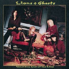 Lions &amp; Ghosts – Velvet Kiss, Lick Of The Lime [Deluxe &amp; Remastered] (2022) (ALBUM ZIP)