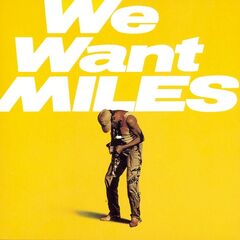 Miles Davis – We Want Miles (2022) (ALBUM ZIP)