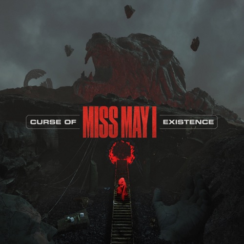 Miss May I – Curse Of Existence (2022) (ALBUM ZIP)