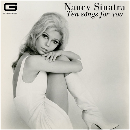 Nancy Sinatra – Ten Songs For You (2022) (ALBUM ZIP)