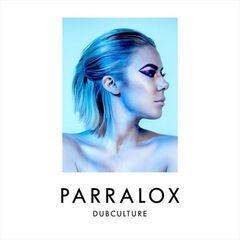Parralox – Dubculture (2022) (ALBUM ZIP)