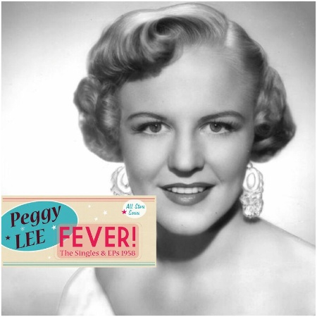 Peggy Lee – Saga All Stars Fever [The Singles And EPs 1958] (2022) (ALBUM ZIP)