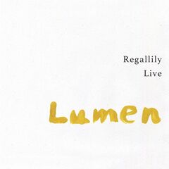 Regal Lily – Regallily Live Lumen (2022) (ALBUM ZIP)