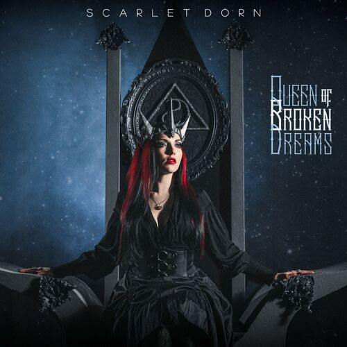 Scarlet Dorn – Queen Of Broken Dreams (2022) (ALBUM ZIP)