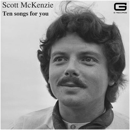 Scott McKenzie – Ten Songs For You (2022) (ALBUM ZIP)