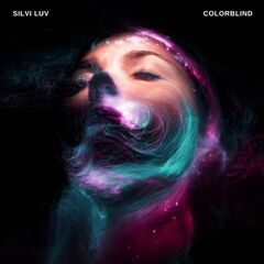 Silvi Luv – Colorblind (2022) (ALBUM ZIP)