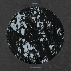 Skudge – Soundworks (2022) (ALBUM ZIP)