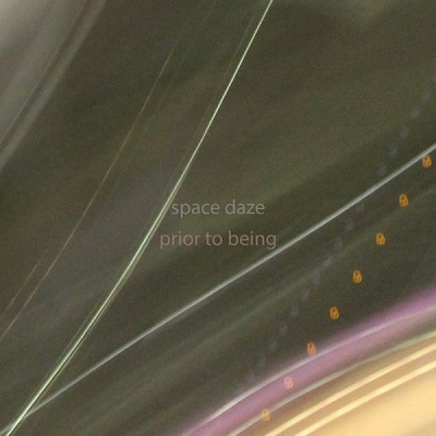 Space Daze – Prior To Being (2022) (ALBUM ZIP)