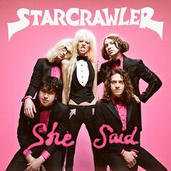 Starcrawler – She Said (2022) (ALBUM ZIP)