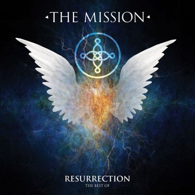 The Mission – Resurrection – The Best Of (2022) (ALBUM ZIP)