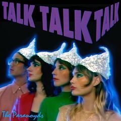 The Paranoyds – Talk Talk Talk (2022) (ALBUM ZIP)