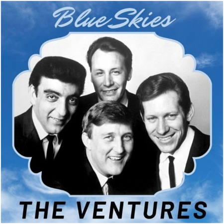 The Ventures – Blue Skies (2022) (ALBUM ZIP)