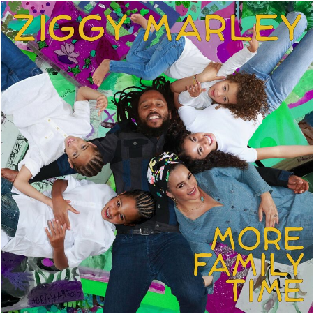Ziggy Marley – More Family Time (2022) (ALBUM ZIP)