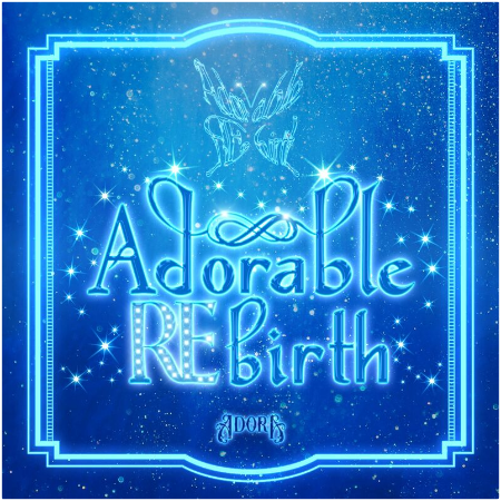 Adora – Adorable Rebirth (2022) (ALBUM ZIP)