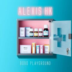 Alexis HK – Bobo Playground (2022) (ALBUM ZIP)