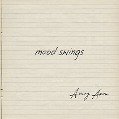 Avery Anna – Mood Swings