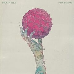 Broken Bells – Into The Blue (2022) (ALBUM ZIP)