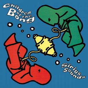 Children Of The Bong – Sirius Sounds [Expanded And Remastered Edition] (2022) (ALBUM ZIP)