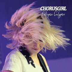 Chorusgirl – Collapso Calypso (2022) (ALBUM ZIP)