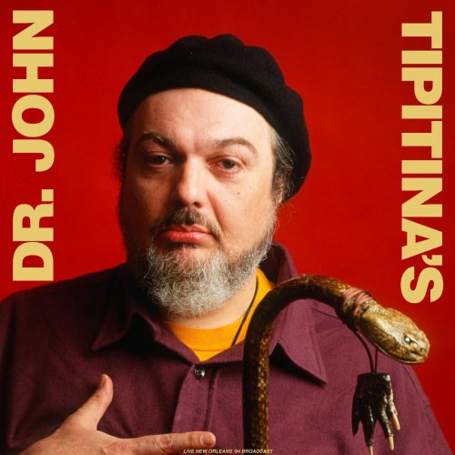 Dr. John – Tipitina’s (2022) (ALBUM ZIP)