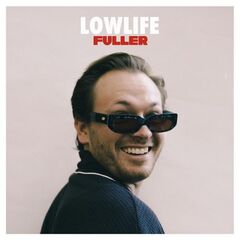Fuller – Lowlife